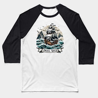 Pirate Ship, Skull Sails Baseball T-Shirt